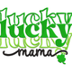 Lucky Mama Embroidery Design, St Patricks Day Machine Embroidery for Moms, Instant Download