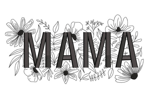 MAMA block letter embroidery design wrapped in line art wildflowers, daisies and leaves, single black thread botanical sketch