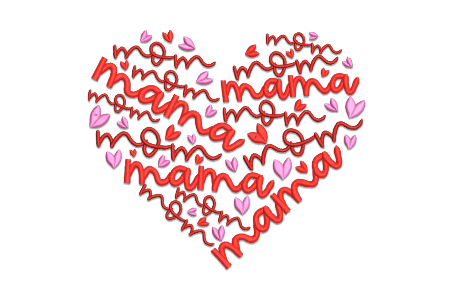Mama heart typography embroidery design, heart silhouette built from layered mama and mom script in dark red and pink with mini hearts.