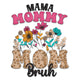 Mama Mommy Mom Bruh Embroidery Design, Mothers Day Machine Embroidery Pattern, Instant Download