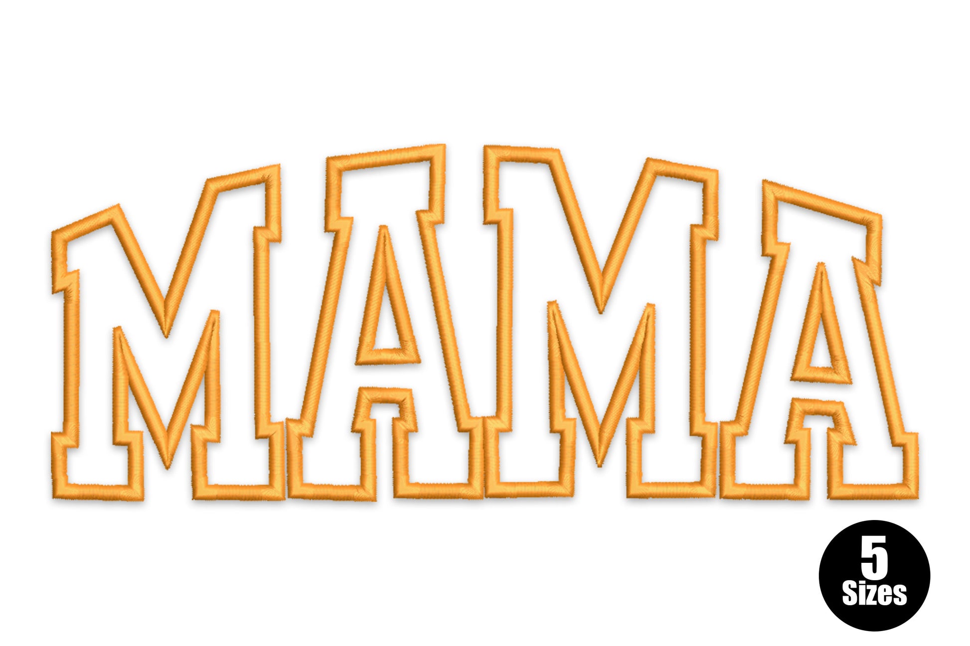 Mama embroidery design, large varsity-style MAMA block letters with amber gold satin outlines arching upward, bold collegiate style.