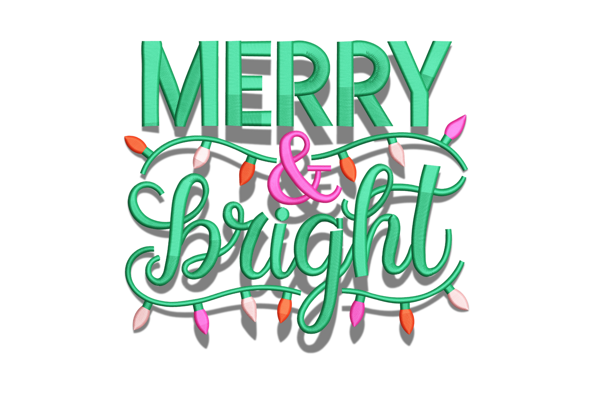 Merry and Bright embroidery design with MERRY in bold teal block caps, a pink script ampersand, and Bright in green cursive with a string of orange and peach fairy light bulbs weaving through.