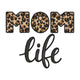 Mom Life Leopard Embroidery Design, Mothers Day Machine Embroidery Pattern, Instant Download