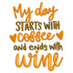 My Day Starts with Coffee Embroidery Design, Instant Download