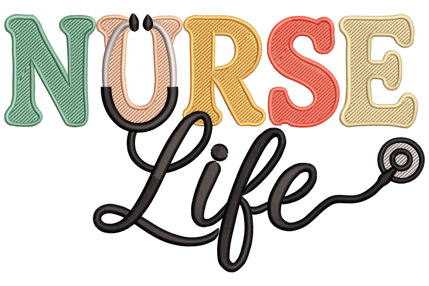 Nurse Life embroidery design with stethoscope, heart, and medical cross icons in 7-colour bold lettered badge style on white background.
