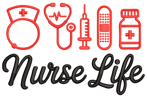 Nurse Life embroidery design with red medical icons including a nurse cap, stethoscope, syringe, bandage and pill bottle.