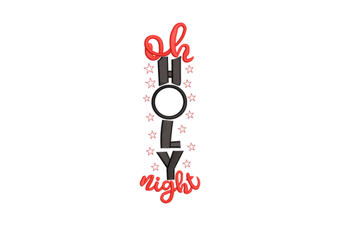 Vertical Oh Holy Night embroidery design with red cursive oh and night at top and bottom, stacked black block HOLY letters in the centre, and scattered outline stars
