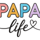 Papa Life Embroidery Design, Instant Download