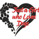 Paw Print Heart Dog Lover Quote Embroidery Design, Just a Girl who Loves Dogs, Instant Download