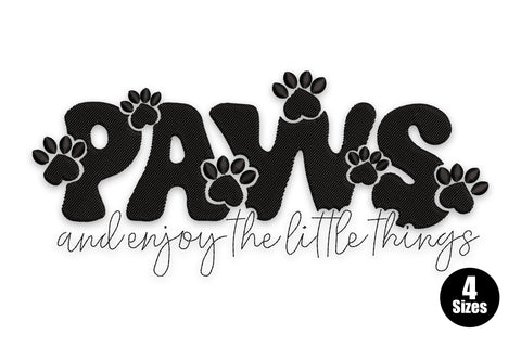 Paws and Enjoy the Little Things embroidery design, bubbly PAWS letters with paw cutouts and flowing cursive below in black
