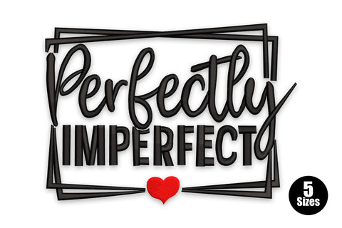 Perfectly imperfect quote embroidery design in hand-lettered cursive script stacked vertically, terracotta orange and sage green two-tone palette, portrait composition with curling letter tails.