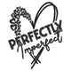 Perfectly Imperfect Quote Embroidery Design, Sewing Gift