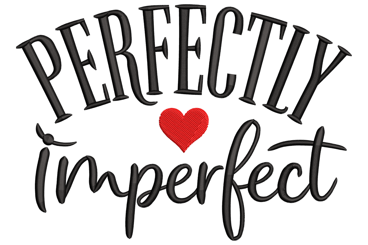 Perfectly Imperfect quote with bold black serif caps arched on top, small red heart and flowing cursive imperfect below.