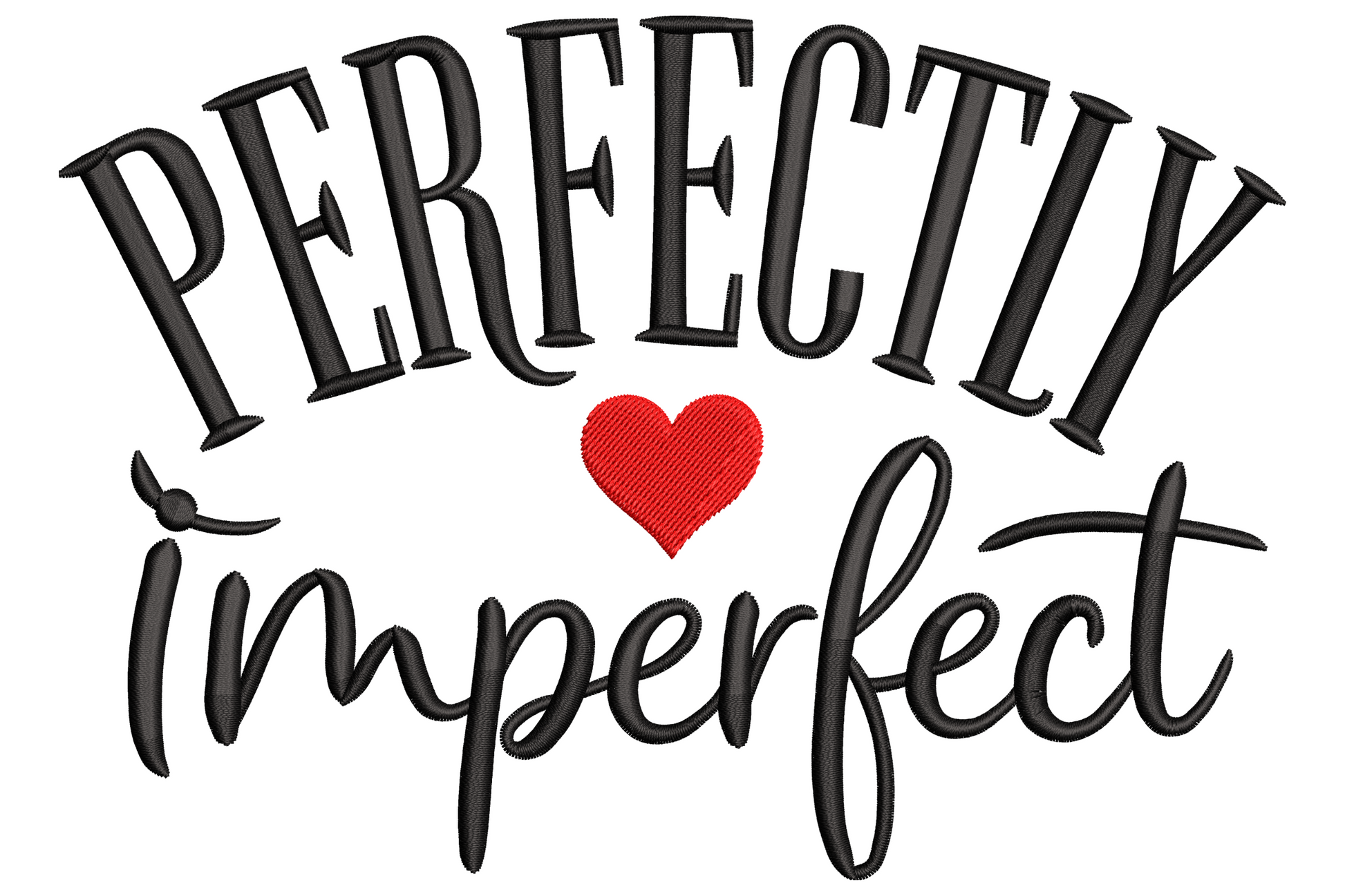 Perfectly Imperfect quote with bold black serif caps arched on top, small red heart and flowing cursive imperfect below.