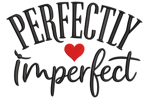 Perfectly Imperfect quote with bold black serif caps arched on top, small red heart and flowing cursive imperfect below.