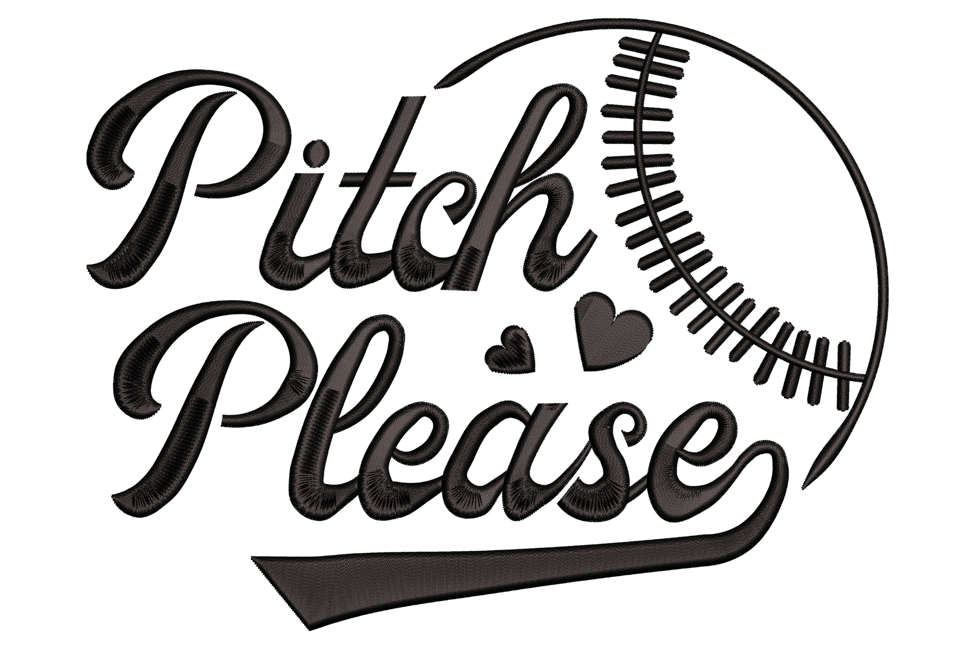 Pitch Please baseball embroidery design with bold black cursive script and a half-baseball outline behind