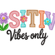 Positive Vibes Only Embroidery Design V2, Instant Download