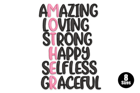 MOTHER acrostic embroidery with Amazing, Loving, Strong, Happy, Selfless, Graceful stacked in bubbly black text with pink acrostic letters.