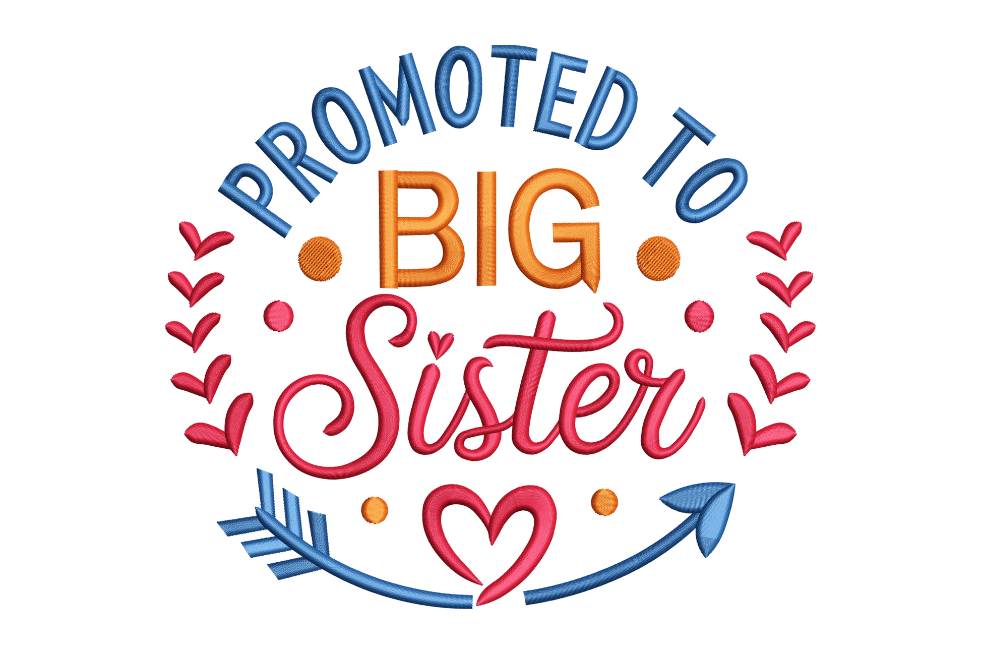 Colorful graphic with 'Promoted to Big Sister' text on a white background