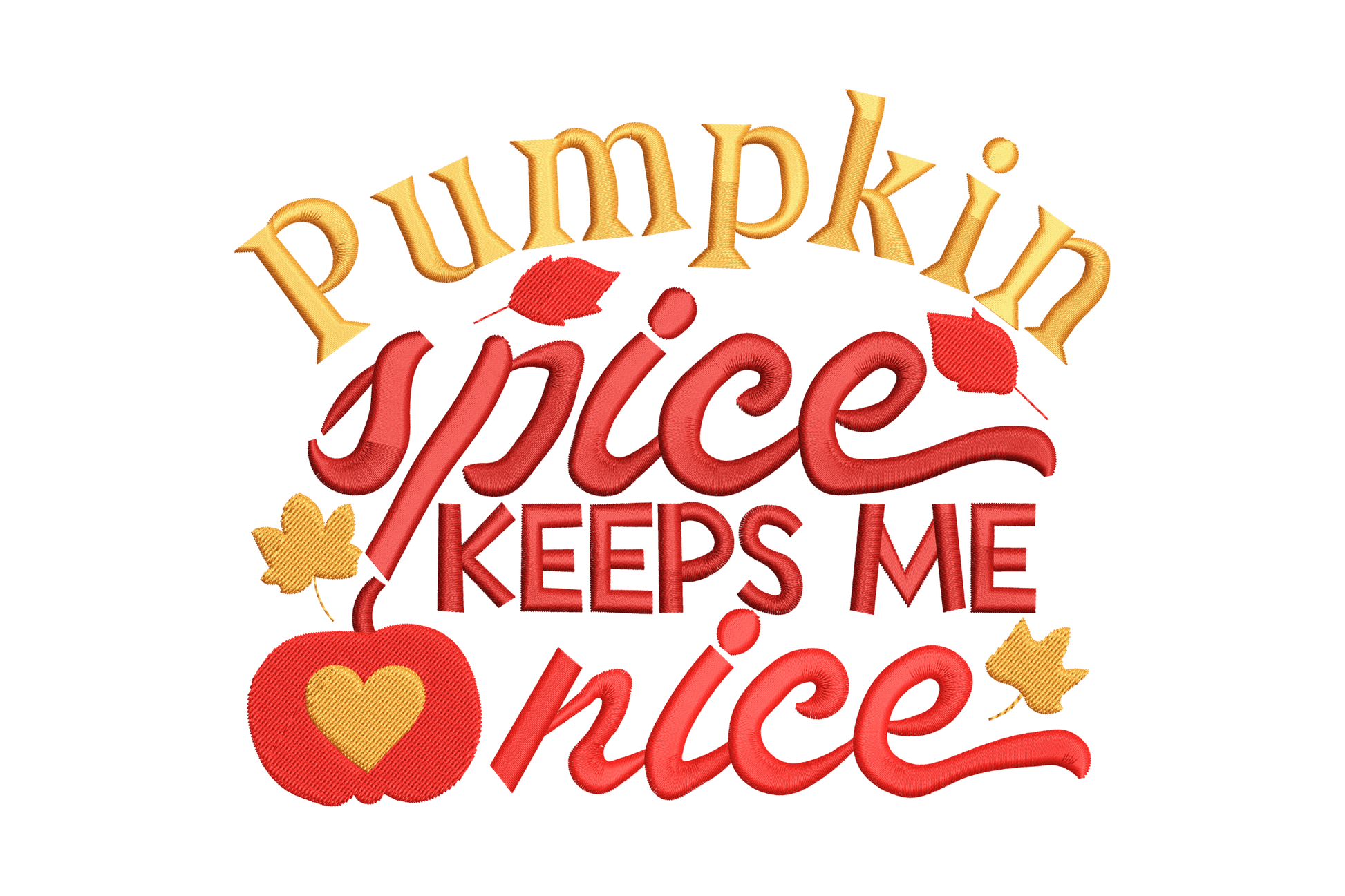 Pumpkin Spice Keeps Me Nice fall embroidery in orange and red with arched Pumpkin script and a tiny red apple accent.