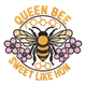Queen Bee Sweet Like Honey Embroidery Design, Bee Quote Machine Embroidery Pattern, Instant Download