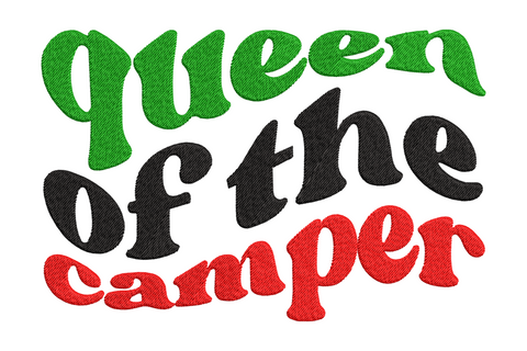 Queen of the Camper embroidery design with bold block lettering and italic script in forest green and warm gold.