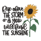 Rise Above the Storm Sunflower Embroidery Design V2, Instant Download