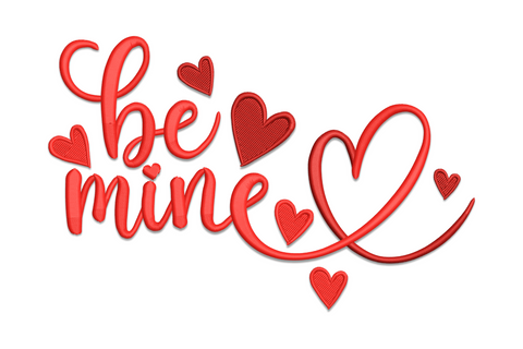 Be mine red cursive embroidery, swirling tail forming a heart outline, five scattered solid red hearts around the text.