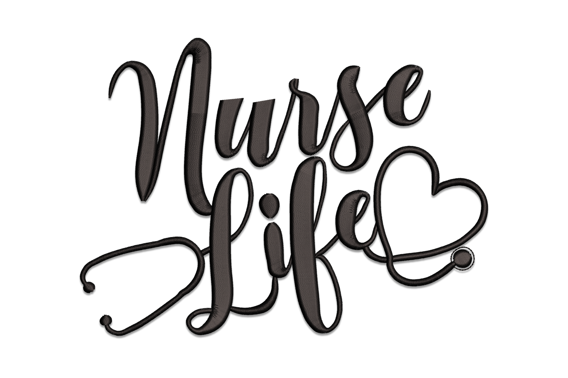 Script nurse quote embroidery design in flowing black cursive lettering, nursing motivation machine embroidery