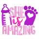 She Is Amazing Embroidery Design, Instant Download