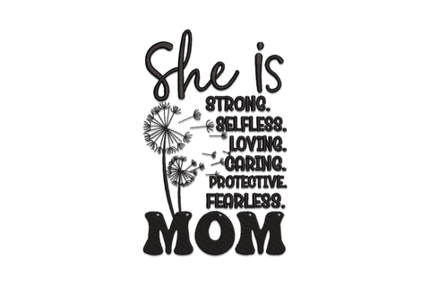 She Is Strong Mom embroidery design with bold satin-fill block lettering, single colour, clean strong text design.