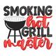Smoking Hot Grill Master Embroidery Design, Instant Download