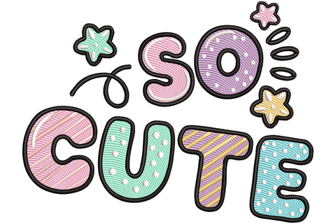 So Cute embroidery design in chunky bubble caps with pastel pink mint lilac yellow patterned letter fills and small stars
