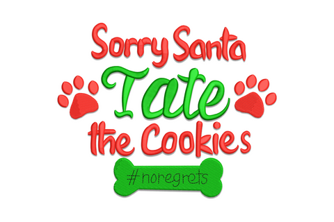 Sorry Santa I Ate the Cookies Christmas embroidery design in mixed-case red and green lettering on white background.