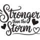 Stronger Than the Storm Machine Embroidery Design