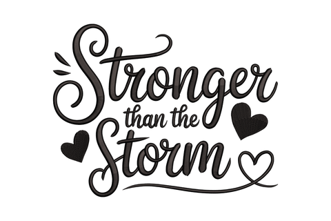 Black text 'Stronger than the storm' with heart symbols on a white background