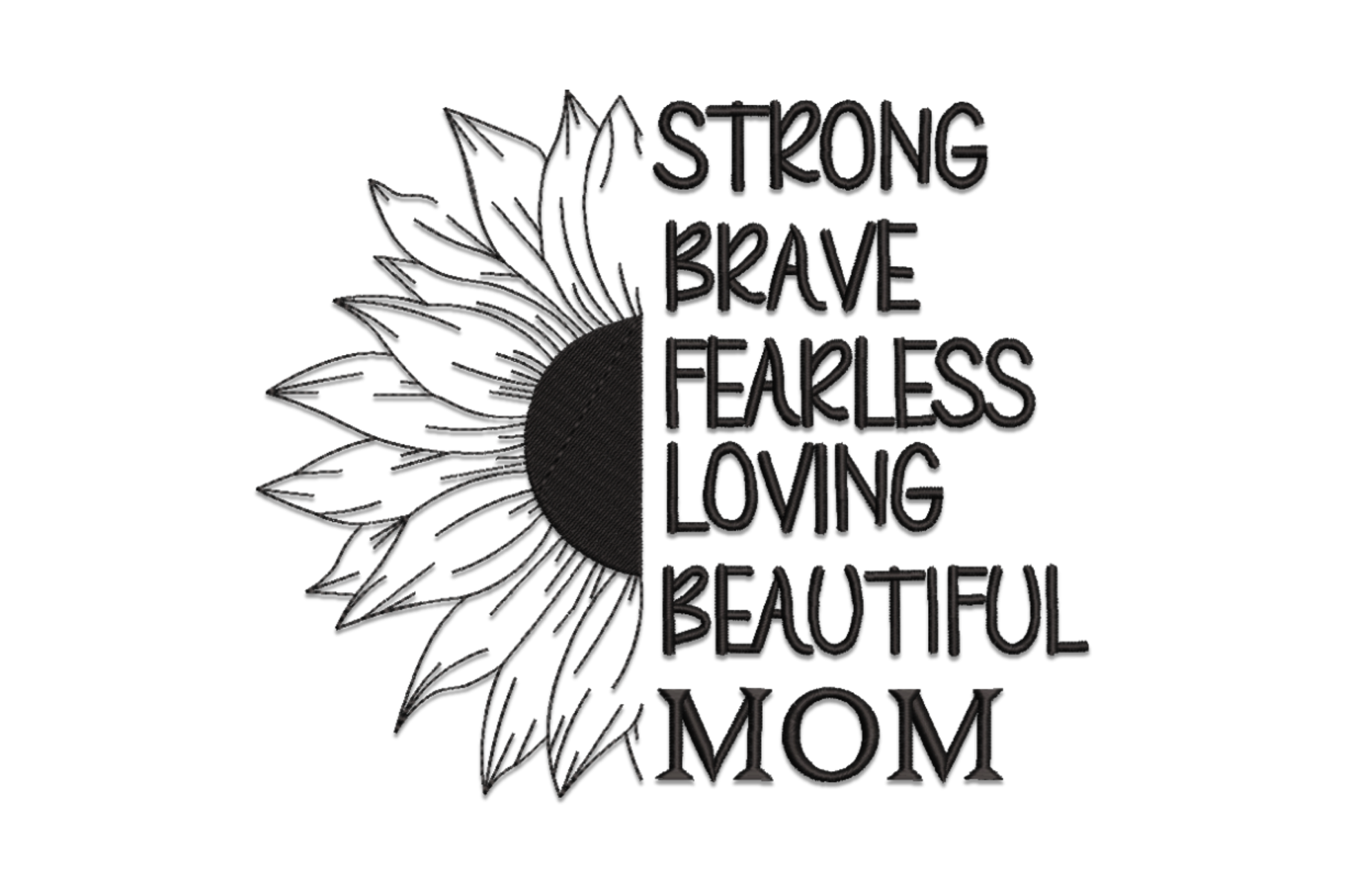 Single-colour sunflower embroidery design with cursive Mother script lettering, satin petal columns on white background.
