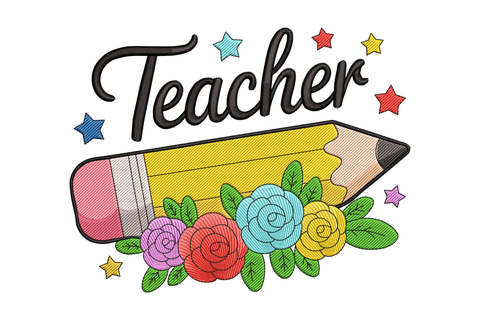 Embroidery design with 'Teacher' text, pencil, and flowers