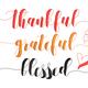 Thankful Grateful Blessed, Machine Embroidery Pattern, Instant Download