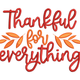 Thankful for Everything Embroidery Design, Instant Download