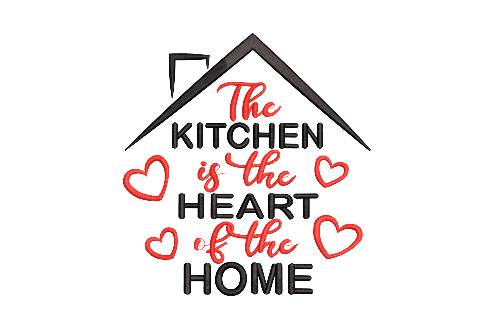 Kitchen embroidery with house outline and quote in black and red, hearts at the corners of the text block