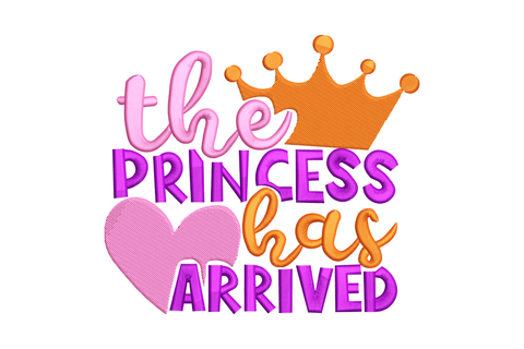 The princess has arrived embroidery design with orange crown, pink heart, and bold purple lettering for baby girl nursery