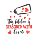 This Kitchen Is Seasoned with Love Script Embroidery Design, Instant Download
