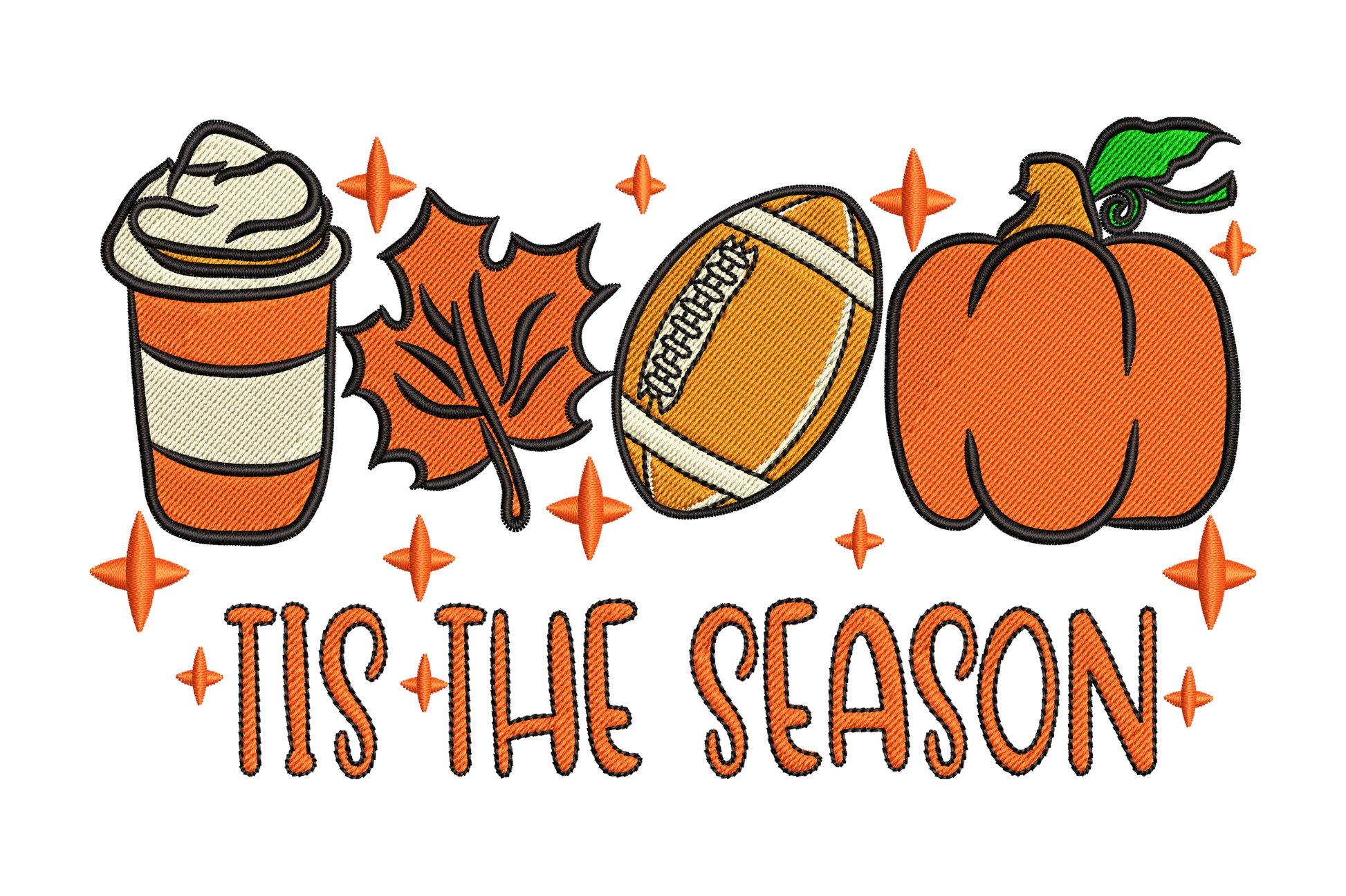 Tis the season fall embroidery, latte cup, maple leaf, football and pumpkin icons above bold block-letter text with sparkle stars.