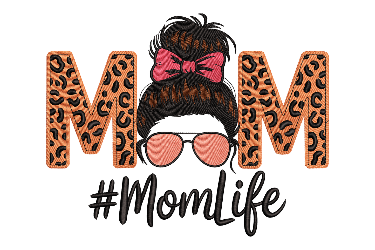 Design with 'MOM' letters in leopard print, sunglasses, and a bun with a bow, featuring '#MomLife'.