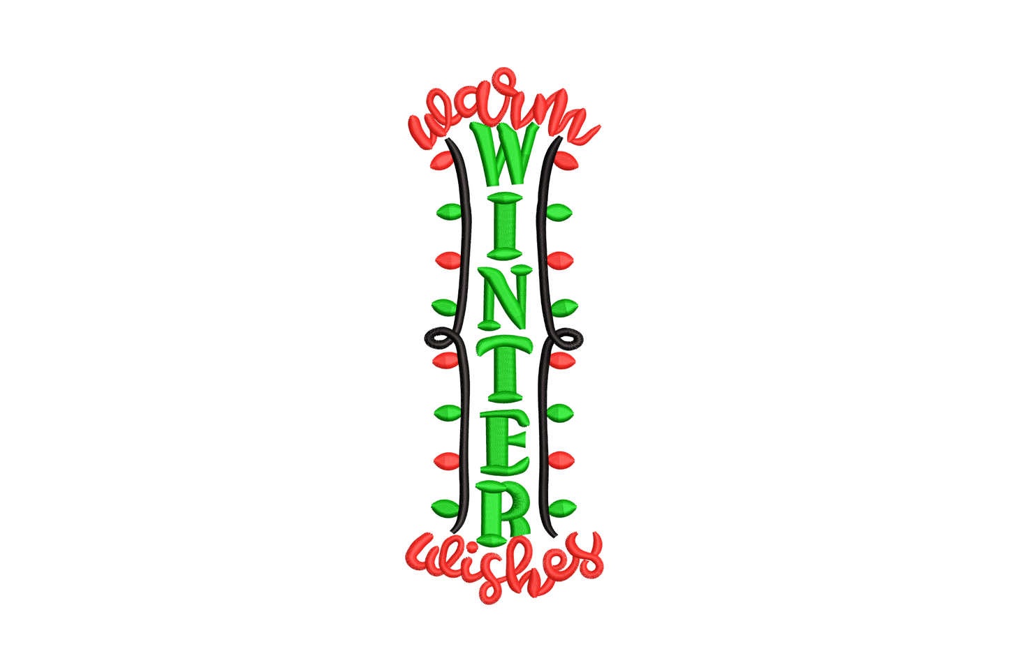 Warm Winter Wishes vertical embroidery design with cursive red script and chunky green block letters flanked by string light cords with red and green bulbs