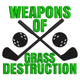 Weapons of Grass Destruction Embroidery Design, Instant Download