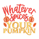 Whatever Spices Your Pumpkin Fall Embroidery Design, Instant Download