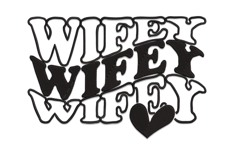 Ornate Western serif stacked WIFEY word art with heart embroidery bridal design