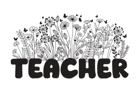 Wildflower line art Teacher embroidery design, bold TEACHER block letters at base, black meadow of daisies and butterflies above.